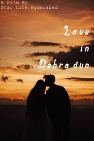Love in Dehradun movie poster