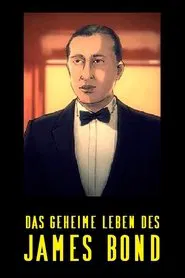 The Secret Life of James Bond movie poster