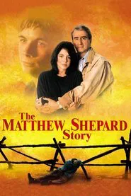 The Matthew Shepard Story movie poster