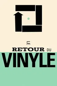 Le retour du vinyle movie poster