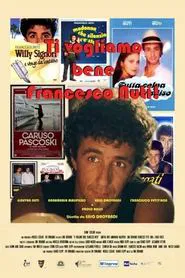 Ti vogliamo bene Francesco Nuti movie poster