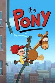 Pony tv show poster