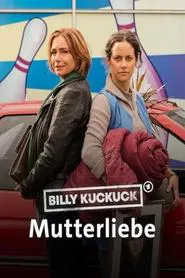 Billy Kuckuck - Mutterliebe movie poster