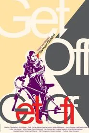 Get Off movie poster