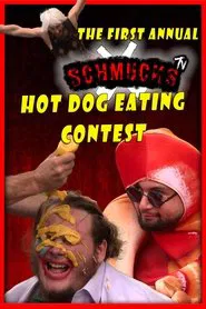 Poster do filme The First Annual Schmucks Hot Dog Eating Contest