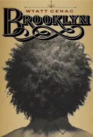 Wyatt Cenac: Brooklyn movie poster