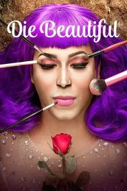 Poster do filme Die Beautiful