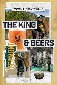 The King and Beers - A Gravel Epic in Vermont movie poster