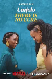Umjolo: There Is No Cure movie poster