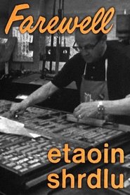 Poster do filme Farewell, Etaoin Shrdlu