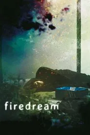 firedream movie poster