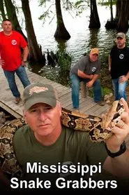 Mississippi Snake Grabbers tv show poster