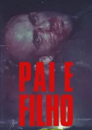 Poster do filme Pai e Filho