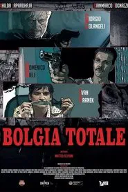 Bolgia totale movie poster