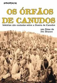 Os Órfãos de Canudos movie poster