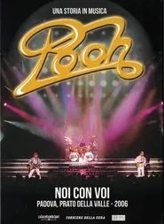 Poster do filme POOH - Noi con Voi live Tour