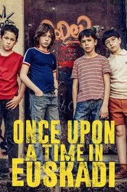 Once Upon a Time in Euskadi movie poster