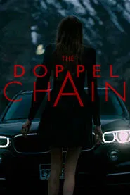 The Doppel Chain movie poster