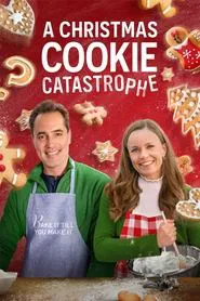 A Christmas Cookie Catastrophe movie poster