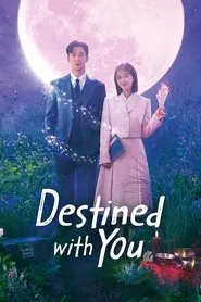 Destined with You tv show poster