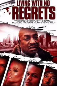 Living with No Regrets movie poster