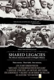 Shared Legacies: The African-American Jewish Civil Rights Alliance movie poster