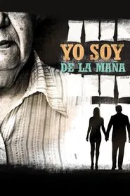Yo soy de la maña movie poster