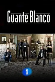 Guante blanco tv show poster