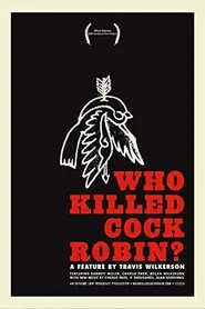 Who Killed Cock Robin? movie poster