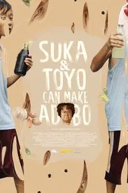 Vinegar & Soy Sauce Can Make Adobo movie poster