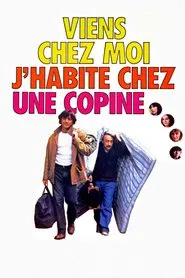 Poster do filme Come to My Place, I Live at a Girlfriend's