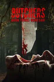 Poster do filme Butchers Book Three: Bonesaw