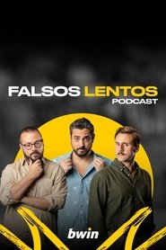 Falsos Lentos tv show poster