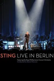 Poster do filme Sting: Live In Berlin