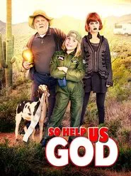 So Help Us God movie poster