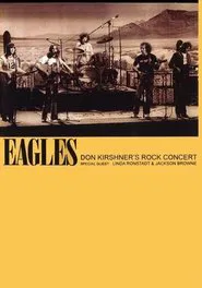 Poster do filme Eagles | Don Kirshner's Rock Concert