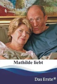 Poster do filme Mathilde liebt