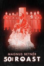 Magnus Betnér: 50-årsroast movie poster
