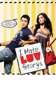 I Hate Luv Storys movie poster