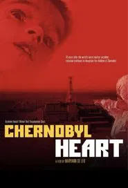 Chernobyl Heart movie poster