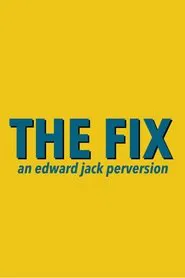 The Fix movie poster