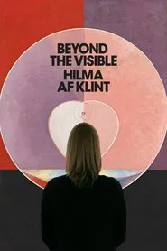Beyond The Visible - Hilma af Klint movie poster