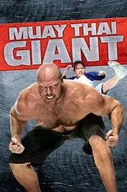 Muay Thai Giant movie poster