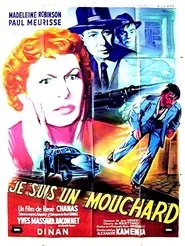 Je suis un mouchard movie poster