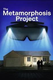 The Metamorphosis Project movie poster