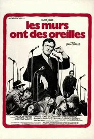 Les murs ont des oreilles movie poster