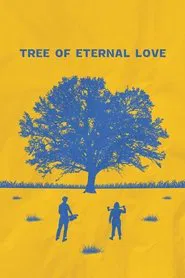 Poster do filme Tree of Eternal Love