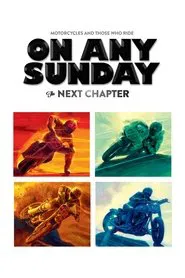 On Any Sunday: The Next Chapter movie poster