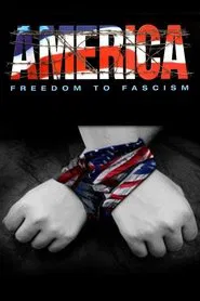 America: Freedom to Fascism movie poster