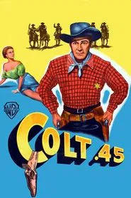 Colt .45 movie poster